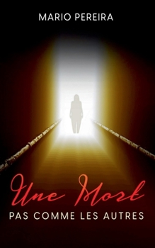 Paperback Une Mort Pas Comme Les Autres [French] Book