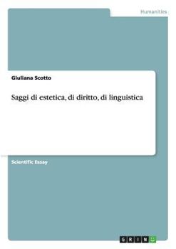 Paperback Saggi di estetica, di diritto, di linguistica [Italian] Book