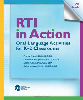 Paperback RTI in Action: Oral Language Activities for K-2 Classrooms Book