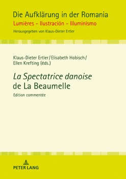 Hardcover La Spectatrice danoise de La Beaumelle [French] Book