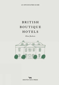 Hardcover British Boutique Hotels Book