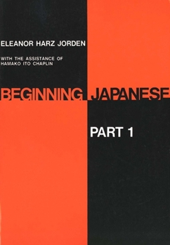 Paperback Beginning Japanese: Part 1 Book