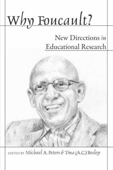 Paperback Why Foucault?; New Directions in Educational Research Book