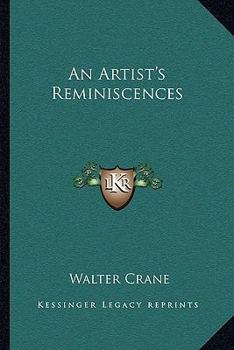 An Artist's Reminiscences