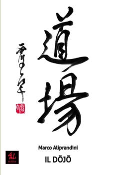 Paperback Il Dojo [Italian] Book