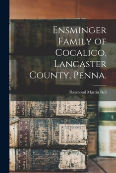 Paperback Ensminger Family of Cocalico, Lancaster County, Penna. Book