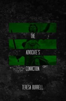 Paperback The Advocate's Conviction (The Advocate Series) Book