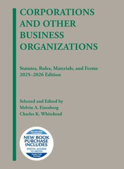 Paperback Corporations and Other Business Organizations, Statutes, Rules, Materials, and Forms, 2025-2026 (Selected Statutes) Book
