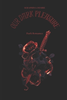 Paperback Our Dark Pleasure Book