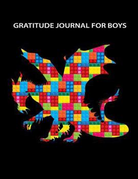 Paperback Gratitude Journal for Boys: The Unofficial Lego Blocks Dragon Notebook Daily Gratitude Journal with Prompts for Boys - Sketchbook for Drawing, Doo Book