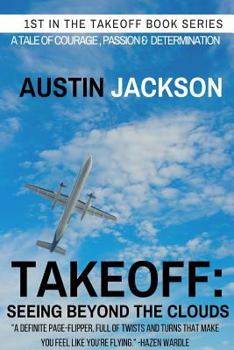 Paperback Takeoff: Seeing Beyond the Clouds Book