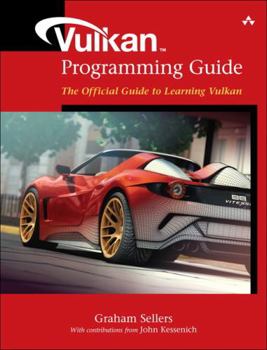 Paperback Vulkan Programming Guide: The Official Guide to Learning Vulkan Book