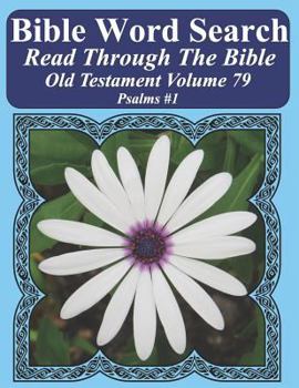 Paperback Bible Word Search Read Through The Bible Old Testament Volume 79: Psalms #1 Extra Large Print Book