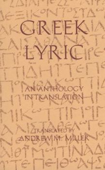 Hardcover Greek Lyric: An Anthology in Translation (Hackett Classics) Book
