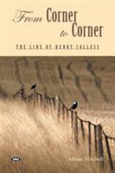 Paperback From Corner to Corner: The line of Henry Colless Book