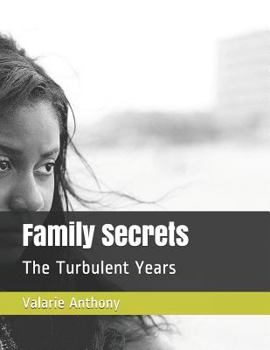 Paperback Family Secrets: The Turbulent Years Book