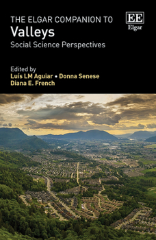 Hardcover The Elgar Companion to Valleys: Social Science Perspectives Book