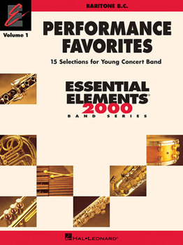 Paperback Performance Favorites, Vol. 1 - Baritone B.C.: Correlates with Book 2 of Essential Elements for Band Book