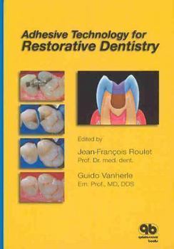 Hardcover Adhesive Technology for Restorative Dentistry Book