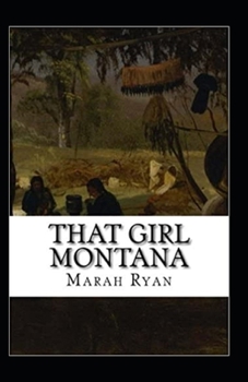 Paperback That Girl Montana Annotated Book