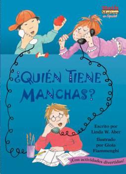 Quien Tiene Manchas? / Who's Got Spots? (Math Matters En Espanol)