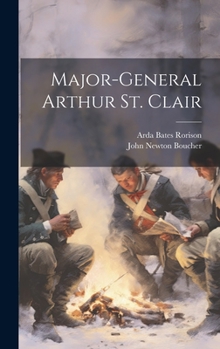 Hardcover Major-General Arthur St. Clair Book