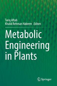 Paperback Metabolic Engineering in Plants Book
