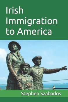 Paperback Irish Immigration to America Book