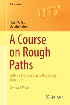 Paperback A Course on Rough Paths: With an Introduction to Regularity Structures Book
