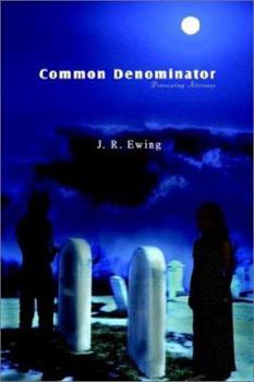 Paperback Common Denominator/Prosecuting Attorneys Book