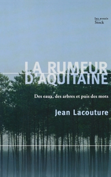 Paperback La rumeur d'Aquitaine [French] Book
