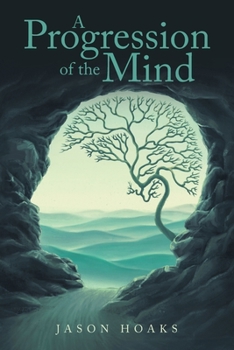 Paperback A Progression of the Mind Book