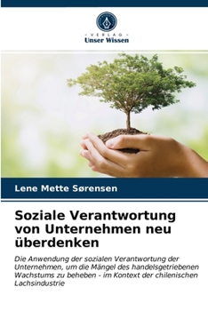 Paperback Soziale Verantwortung von Unternehmen neu überdenken [German] Book