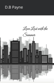 Paperback Love Lost with the Summer Book