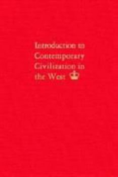 Hardcover Introduction to Contemporary Civilization in the West: Volume 2 Book