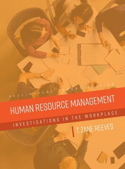 Hardcover Human Resource Management: Investigations in the Workplace Book