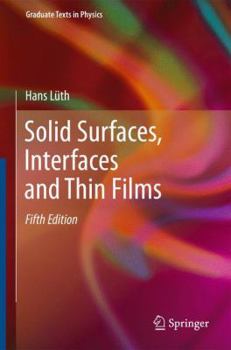 Paperback Solid Surfaces, Interfaces and Thin Films Book