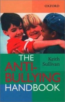 Paperback The Anti-Bullying Handbook Book