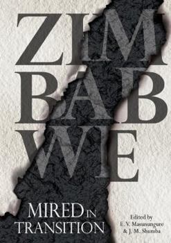 Paperback Zimbabwe: Mired in Transition Book