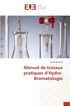 Paperback Manuel de travaux pratiques d'Hydro-Bromatologie [French] Book