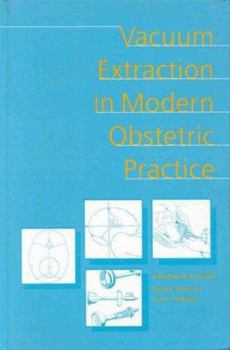Hardcover Vacuum Extraction in Modern Obstetric Practice Book
