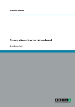 Paperback Stresspr?vention im Lehrerberuf [German] Book