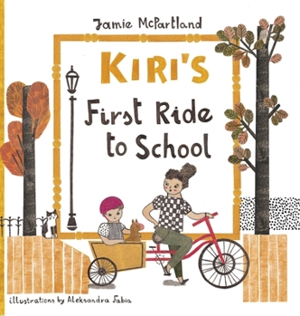 Hardcover Kiri's First Ride to School Book