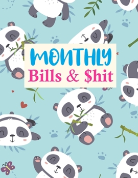 Paperback Monthly Bills & $hit: Simple Finance Monthly & Weekly Budget Planner Expense Tracker Bill Organizer Journal Notebook - Budget Planning - Bud Book