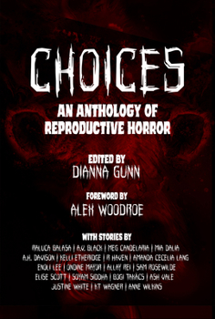 Paperback Choices: An Anthology of Reproductive Horror Book