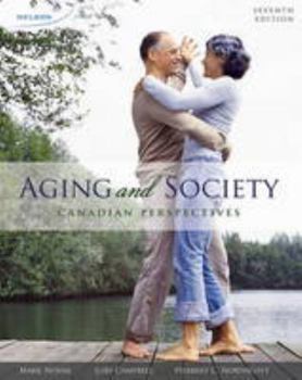 Paperback Aging and Society: A Canadian Perspectives Book