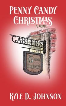 Paperback Penny Candy Christmas: A Novel Book
