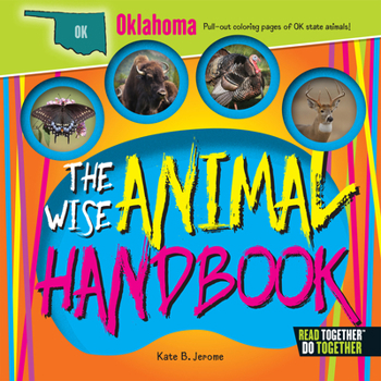Hardcover The Wise Animal Handbook Oklahoma Book