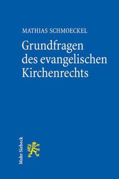 Paperback Grundfragen Des Evangelischen Kirchenrechts [German] Book