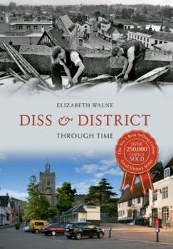 Paperback Diss & District Through Time Book